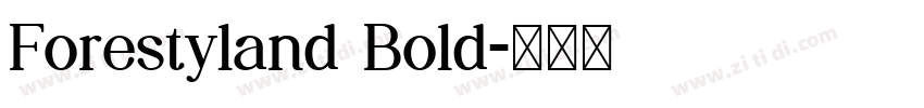 Forestyland Bold字体转换